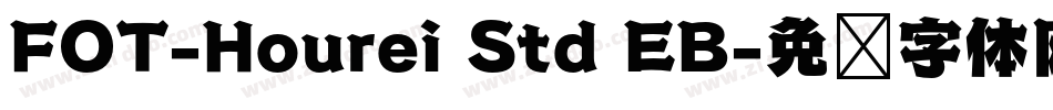 FOT-Hourei Std EB字体转换